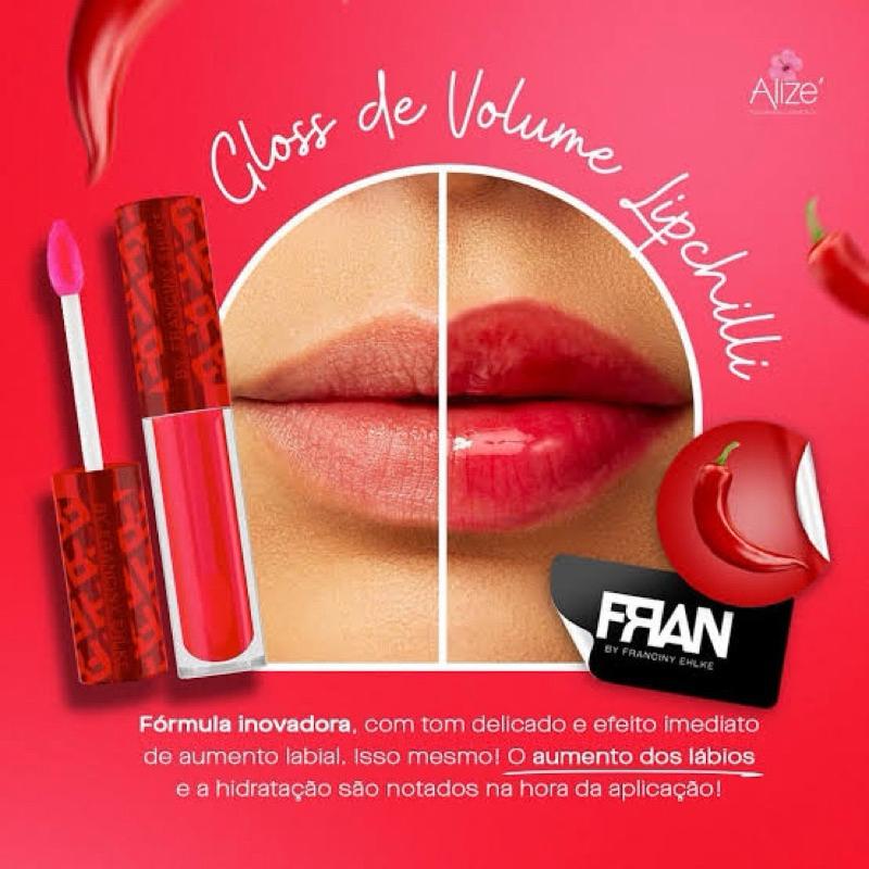 LIPCHILLI Gloss Aumento Volume Lábios Fran By Franciny Ehlke